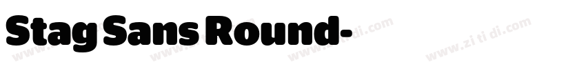 Stag Sans Round字体转换 Stag Sans Round字体转换
